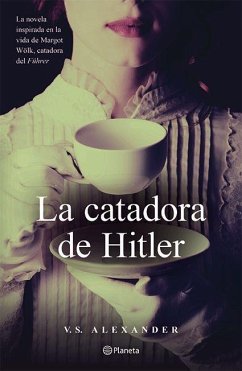 La Catadora de Hitler - Alexander, V. S.