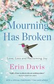Mourning Has Broken (eBook, ePUB)