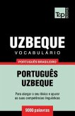 Vocabulário Português Brasileiro-Uzbeque - 9000 palavras