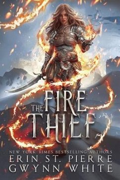 The Fire Thief - St Pierre, Erin; White, Gwynn