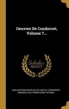 Oeuvres De Condorcet, Volume 7... - (Firma), Firmin-Didot