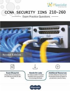 CCNA Security (IINS 210-260) Exam Practice Questions: 350+ Exam Questions - Specialist, Ip