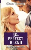 The Perfect Blend: A Harbor Springs Novel