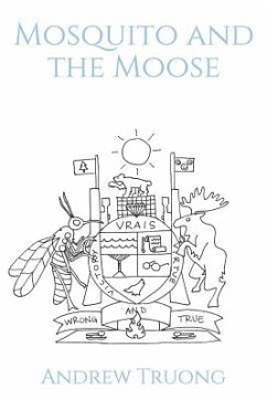 Mosquito and the Moose - Truong, Andrew