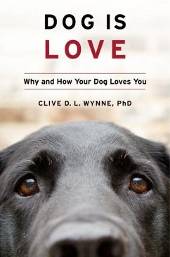 Dog Is Love - Wynne, Clive D. L.