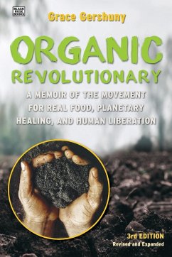 The Organic Revolutionary - Gershuny, Grace