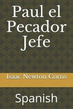 Paul el Pecador Jefe: Spanish - Corns, Isaac Newton