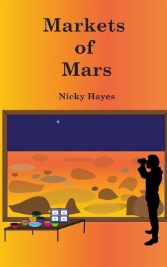 Markets of Mars - Hayes, Nicky
