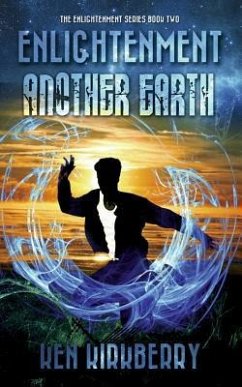 Enlightenment: Another Earth - Kirkberry, Ken