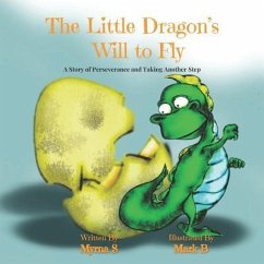 The Little Dragon's Will to Fly - S, Myrna