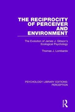 The Reciprocity of Perceiver and Environment - Lombardo, Thomas J
