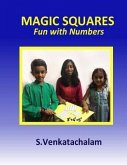 Magic Squares: Fun with Numbers