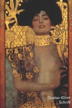 Gustav Klimt Schrift: Judith I Artistiek Dagboek Ideaal Voor School, Studie, Recepten of Wachtwoorden Stijlvol Notitieboek voor Aantekeninge - Landro, Studio