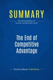 Summary: The End of Competitive Advantage (eBook, ePUB)