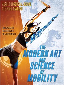 The Modern Art and Science of Mobility - Broussal-Derval, Aurelien; Ganneau, Stephane