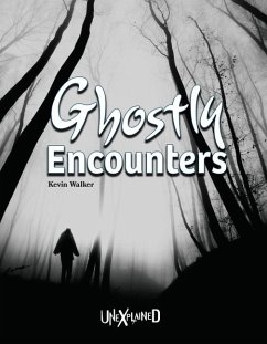 Unexplained Ghostly Encounters - Walker