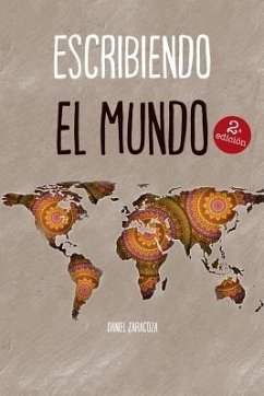 Escribiendo el mundo - Zaragoza, Daniel