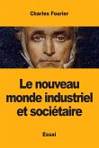 Le nouveau monde industriel et sociétaire