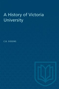A History of Victoria University - Sissons, Charles Bruce