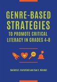 Genre-Based Strategies to Promote Critical Literacy in Grades 4â¿&quote;8