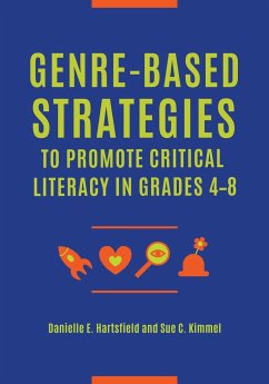 Genre-Based Strategies to Promote Critical Literacy in Grades 4â¿