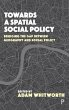 Towards a Spatial Social Policy - Bild 1
