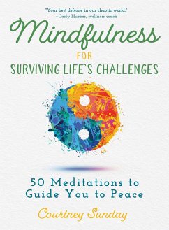 Mindfulness for Surviving Life's Challenges - Sunday, Courtney