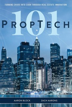 PropTech 101 - Block, Aaron; Aarons, Zach