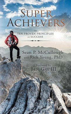 Super Achievers - McCullough, Sean P.; Young, Rick