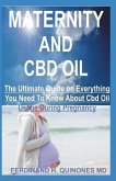 Maternity and CBD Oil: All You Need to Know about Using CBD Oil During Pregnancy