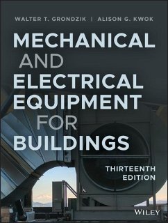 Mechanical and Electrical Equipment for Buildings - Grondzik, Walter T; Kwok, Alison G