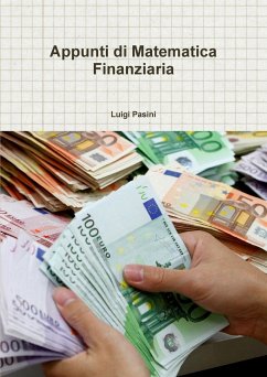 Appunti di Matematica Finanziaria - Pasini, Luigi