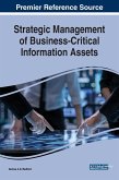 Strategic Management of Business-Critical Information Assets