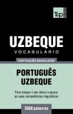 Vocabulário Português Brasileiro-Uzbeque - 5000 palavras