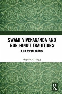 Swami Vivekananda and Non-Hindu Traditions - Gregg, Stephen E