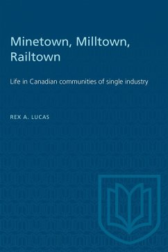 Minetown, Milltown, Railtown - Lucas, Rex