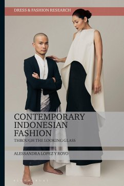 Contemporary Indonesian Fashion - Royo, Alessandra Lopez Y