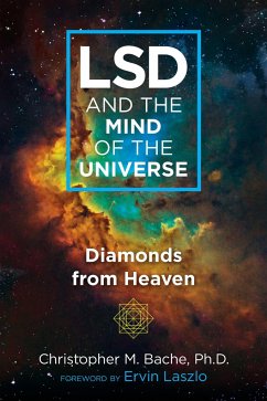 LSD and the Mind of the Universe - Bache, Christopher M.