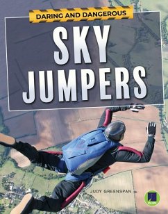 Daring and Dangerous Sky Jumpers - Greenspan