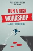 Run a Risk Workshop