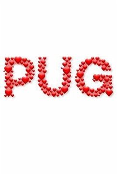 Pug Love - Dogs, Love