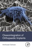 Osseointegration of Orthopaedic Implants (eBook, ePUB)