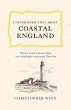 I Never Knew That About Coastal England - Bild 1