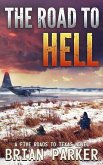 The Road to Hell: Sidney's Way