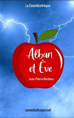 Alban et Ève - Martinez, Jean-Pierre