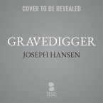 Gravedigger: A Dave Brandstetter Mystery