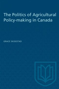 The Politics of Agricultural Policy-Making in Canada - Skogstad, Grace