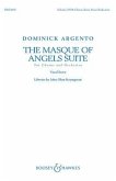 The Masque of Angels Suite: For Chorus and Orchestra Vocal Score