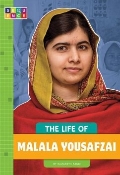 The Life of Malala Yousafzai - Raum, Elizabeth