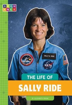 The Life of Sally Ride - Raum, Elizabeth